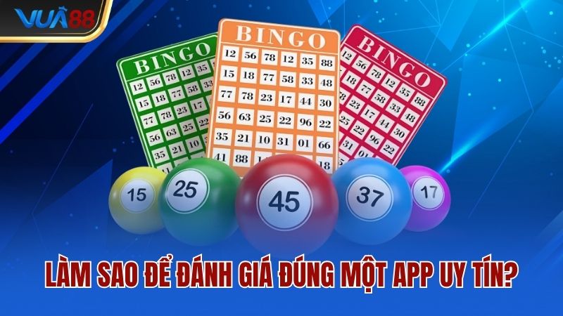 lam-sao-de-danh-gia-dung-mot-app-uy-tin